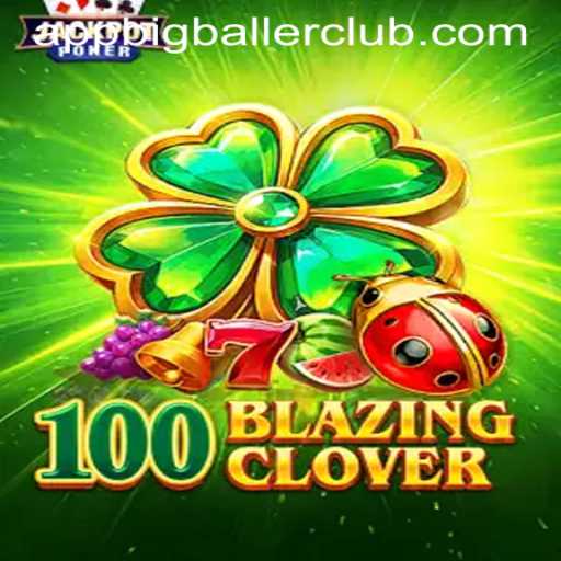 100BlazingClover: Discover the Thrills at Big Baller Club Casino