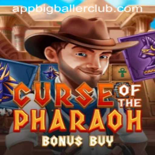 Unlock Mysteries with Curse of the Pharaoh Bonus Buy at Big Baller Club Casino