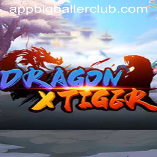 Experience the Thrill of DragonXTiger at Big Baller Club Casino