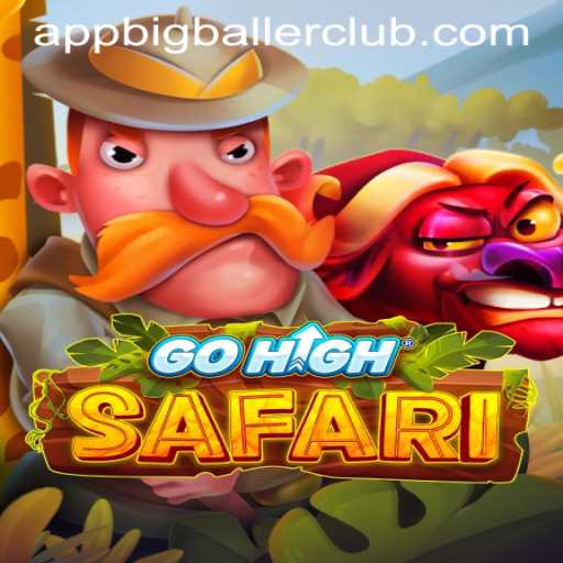 GoHighSafari: An Exciting Adventure Awaits at Big Baller Club Casino