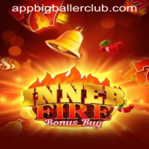 Discover the Thrills of InnerFireBonusBuy at Big Baller Club Casino