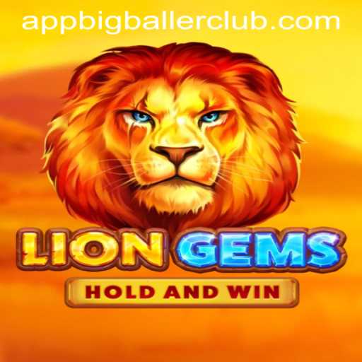 Explore the Exciting World of LionGems at Big Baller Club Casino