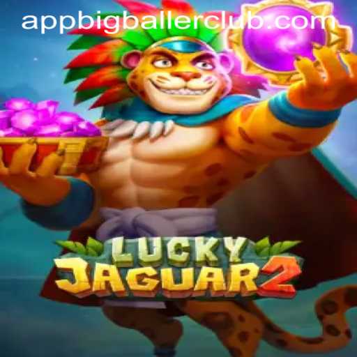 Explore the Thrilling World of Luckyjaguar2 at Big Baller Club Casino