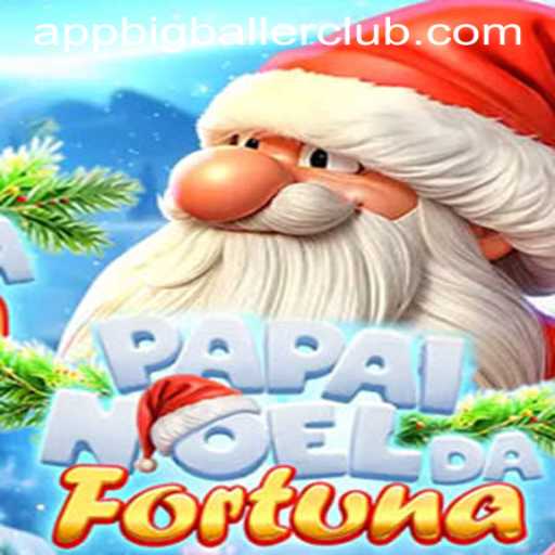 PapaiNoeldaFortuna: Discover the Thrills at Big Baller Club Casino