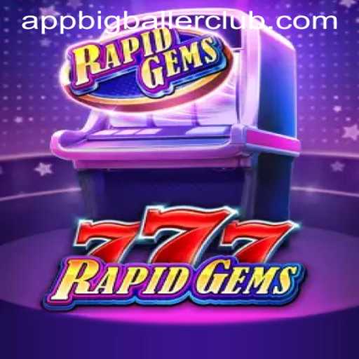 Discover the Exciting World of RapidGems777 at Big Baller Club Casino