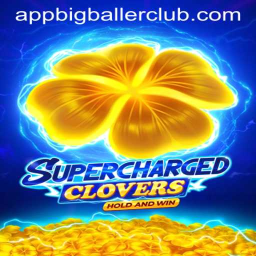 Discover the Thrills of SchargedClovers at Big Baller Club Casino